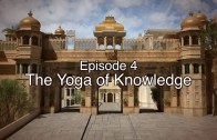 04 The Gita Decoded – The Yoga of Knowledge
