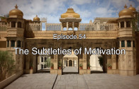 54 The Gita Decoded – The Subteties of Motivation
