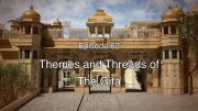 62 The Gita Decoded – Themes within the Gita