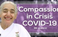Compassion in Crisis – BK Jayanti
